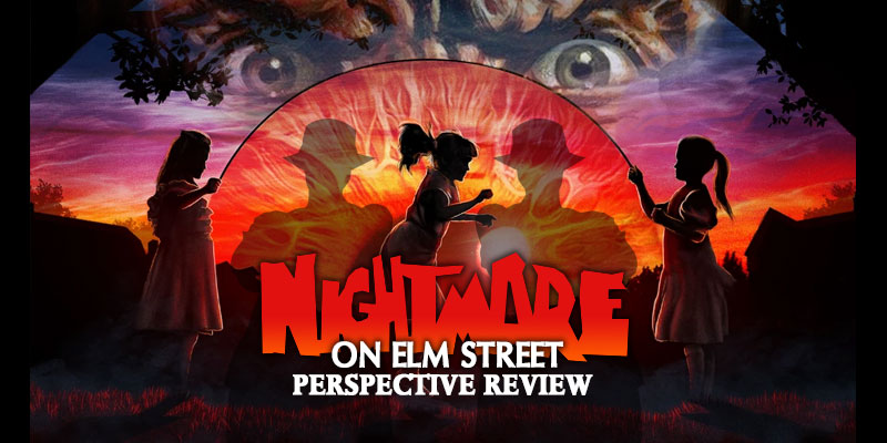 A Nightmare On Elm Street (1984) – A Perspective Review